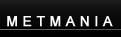 ＭＥＴＭＡＮＩＡ